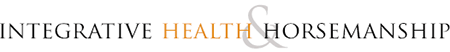 Integrative Health & Horsemanship